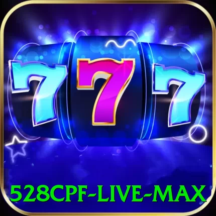 528cpf - Live Max - go