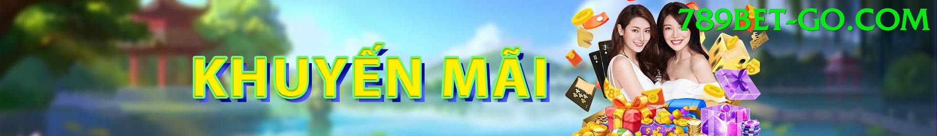 Khuyến Mãi - 789bet - Game hot